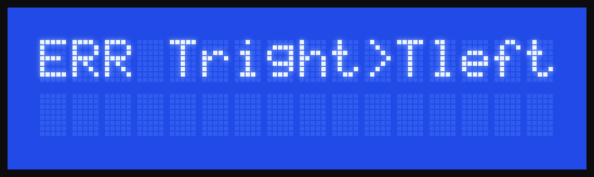 Display: ERR Tright>Tleft