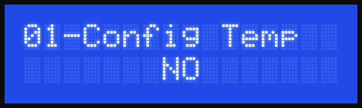 Display: 01-Config Temp, NO